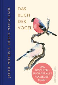 Cover von „Das Buch der Vögel“ von Jackie Morris & Robert Macfarlane: Zwei stilisierte Vögel, einer mit rotem Gefieder, der andere mit grauem, auf einem hellen Hintergrund, umgeben von zarten Ästen.